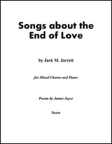 Songs about the End of Love SATB choral sheet music cover